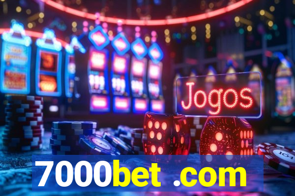 7000bet .com